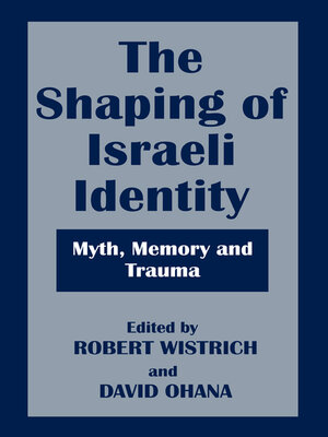 cover image of The Shaping of Israeli Identity